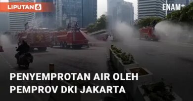 VIDEO: Aksi Penyemprotan Air di Jalan Jend. Sudirman Oleh Pemprov DKI Jakarta