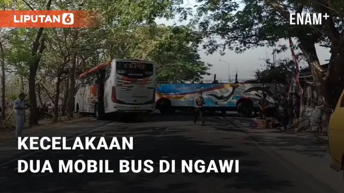 VIDEO: Kecelakaan Dua Bus Departemen SBY-YK di Ngawi, Jawa Timur