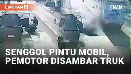 VIDEO: Senggol Pintu Mobil yang Terbuka, Pemotor Tewas Disambar Truk di Kediri