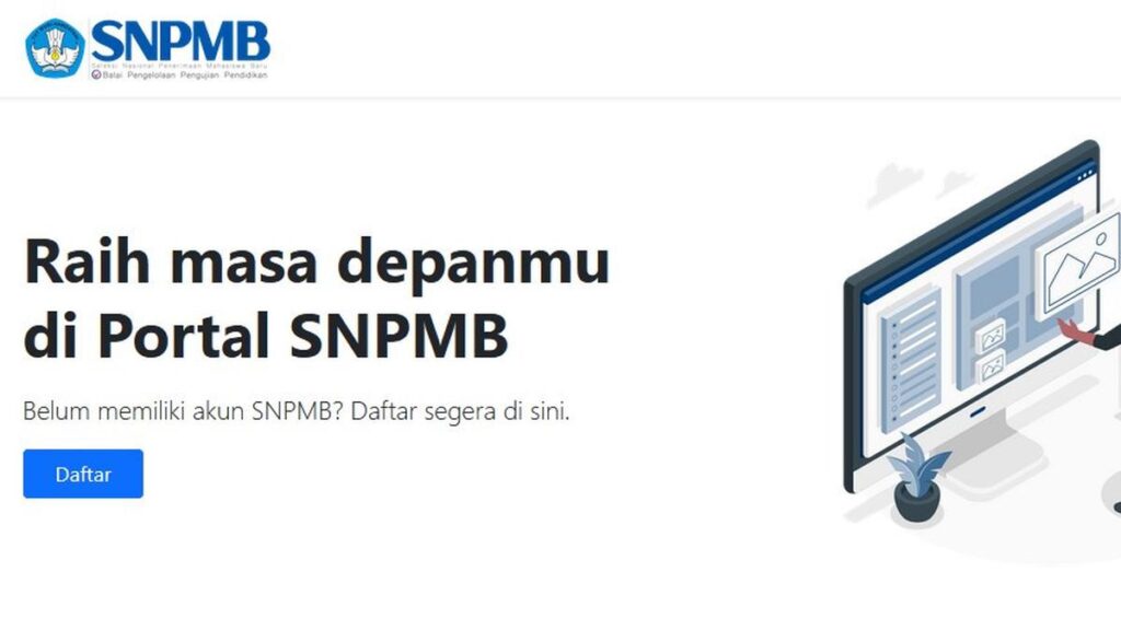 Cara Buat Akun SNPMB dan Daftar SNBP 2024, Catat Tanggalnya