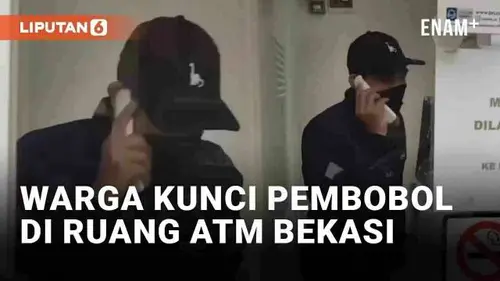 VIDEO: Viral Warga Kunci Pelaku Pembobolan Saat Beraksi di Ruang Kaca ATM Bekasi