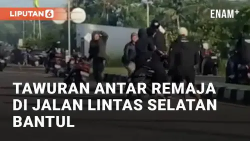 VIDEO: Aksi Tawuran Antar Remaja di Kawasan Jalan Lintas Selatan Bantul Yogyakarta